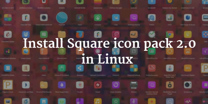 иконки Square 2.0 для Linux