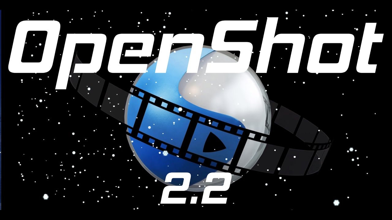 Openshot 2.2 video editing for linux